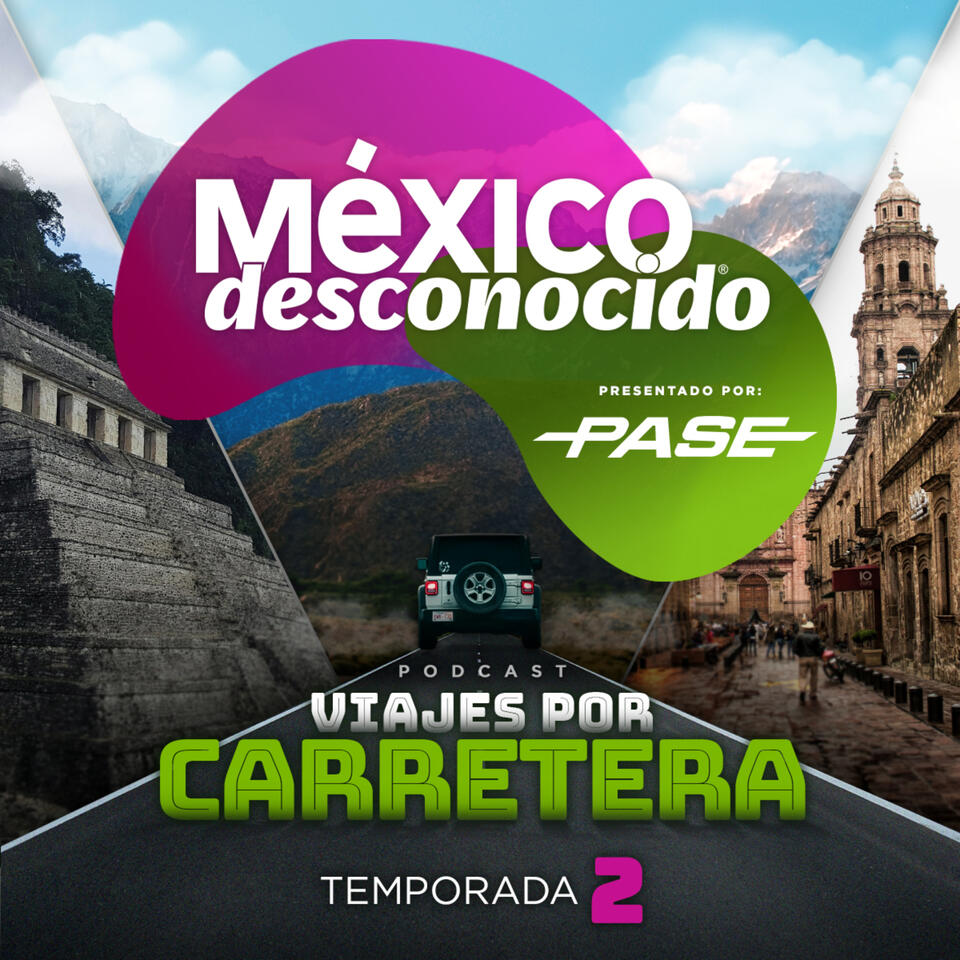 México Desconocido