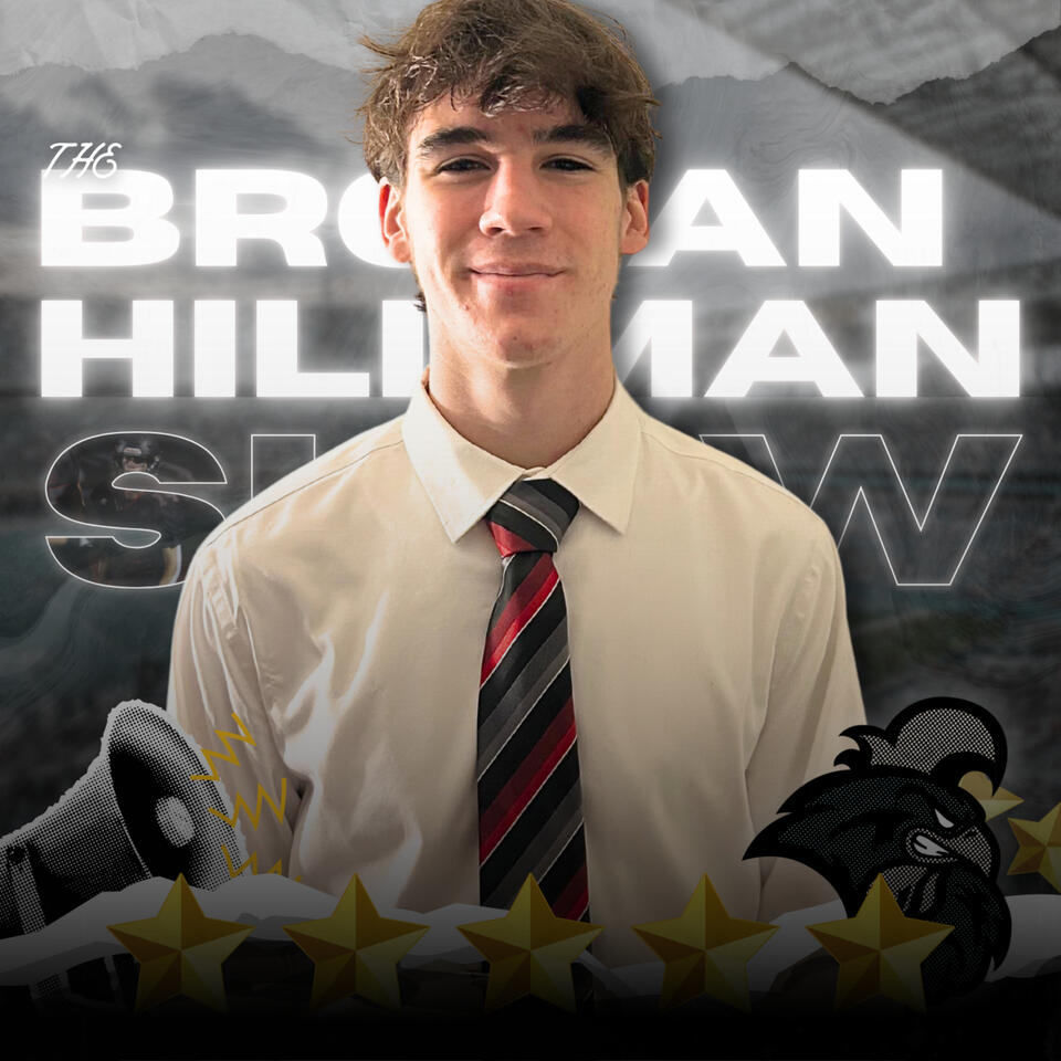 The Brogan Hillman Show