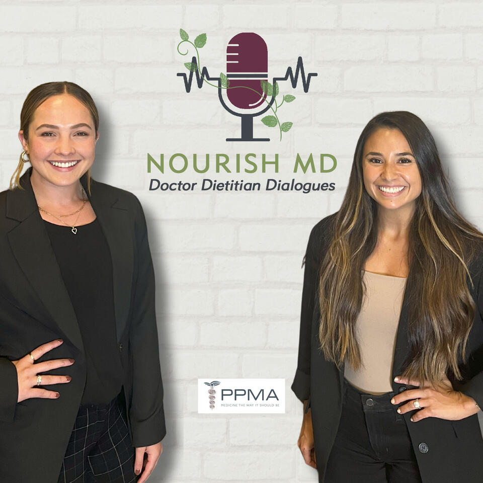 NOURISH MD: Doctor Dietitian Dialogues