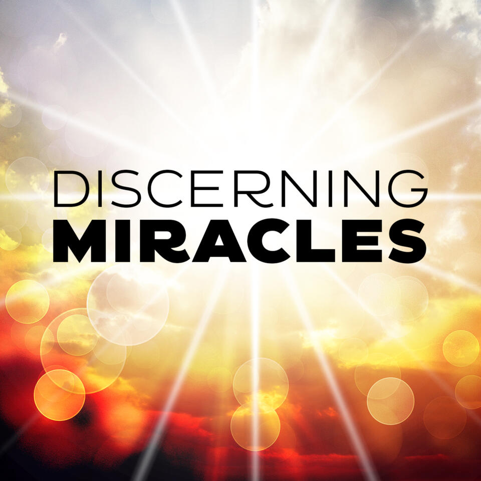 Discerning Miracles