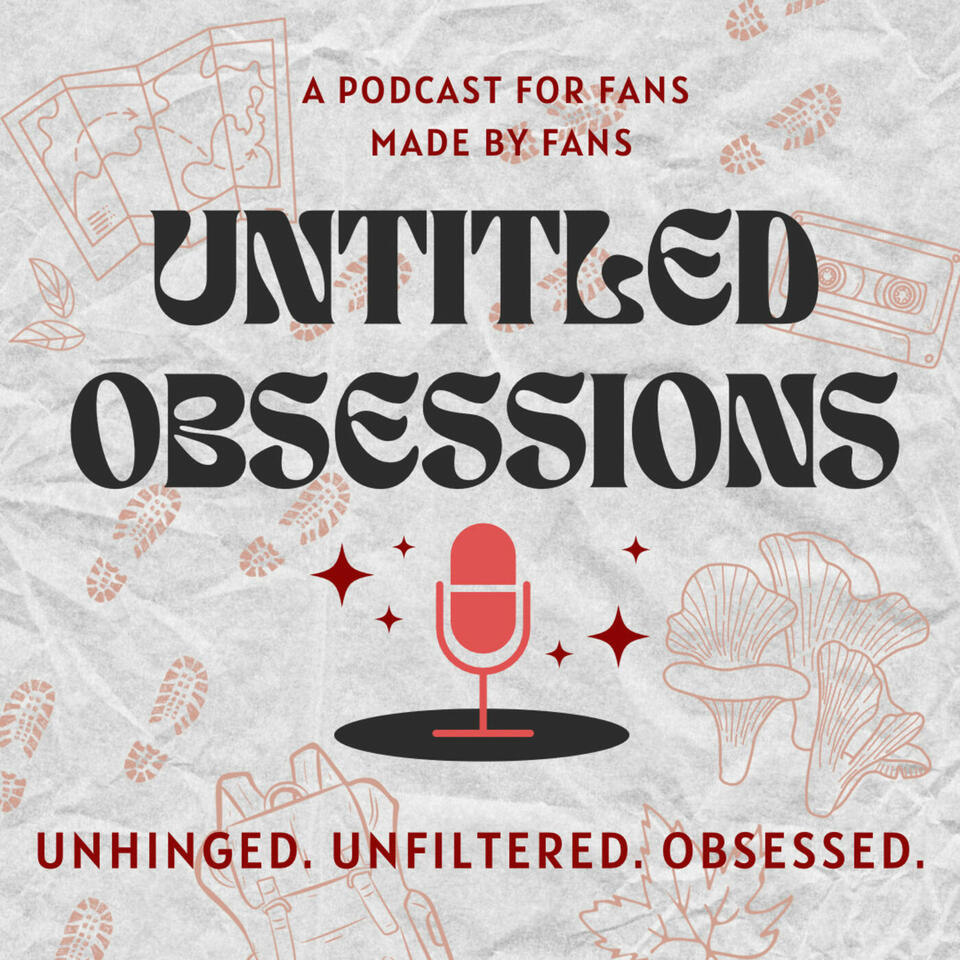 Untitled Obsessions Podcast