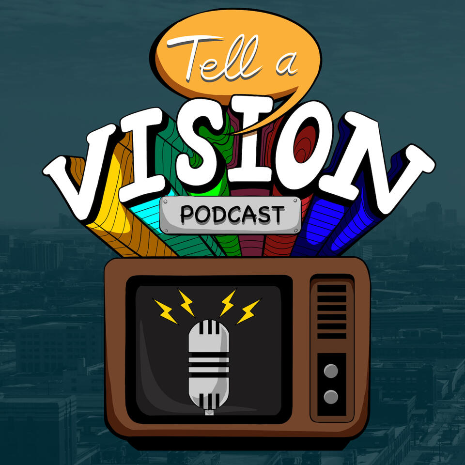 Tell A Vision
