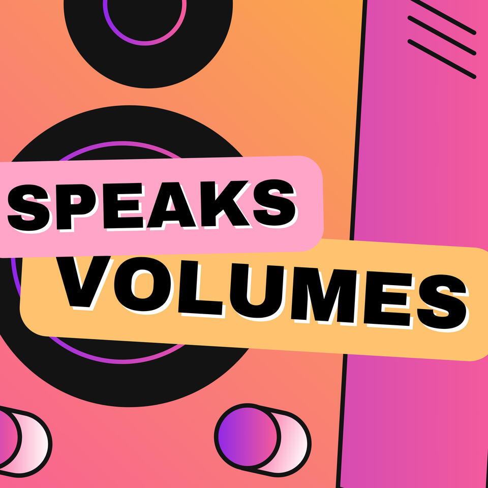 Speaks Volumes - A Podcast About Mastering and Life Outside Mastering