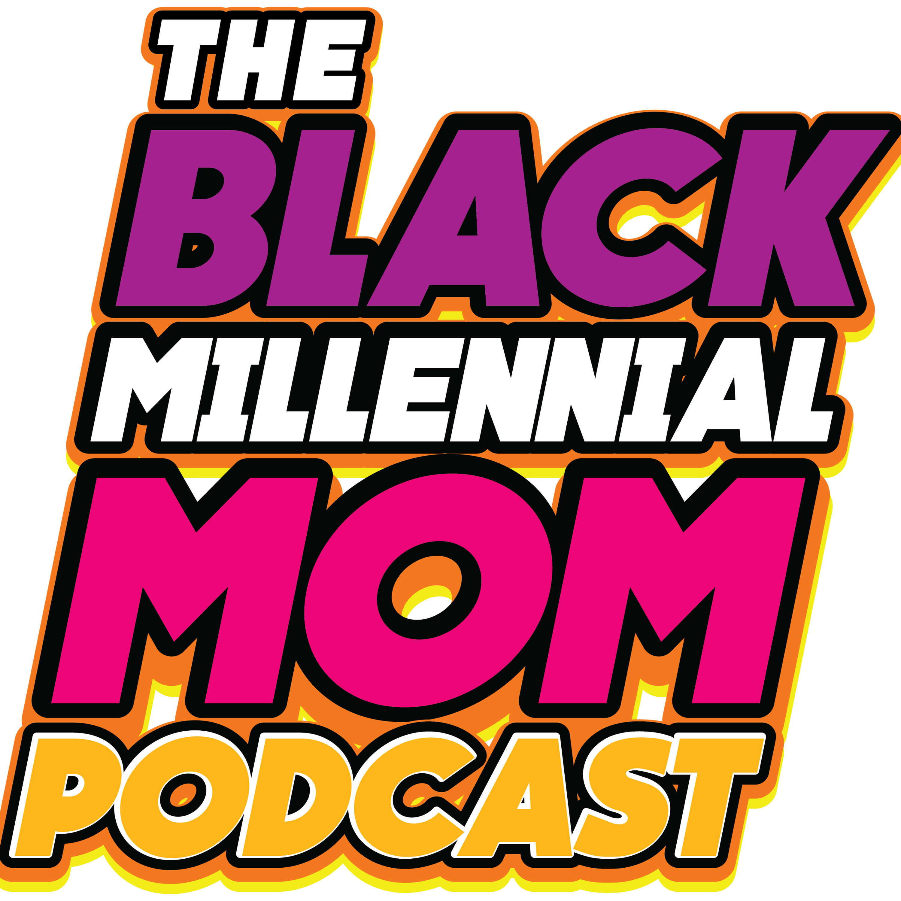 Millennial Mom (podcast) - Millennial Mom