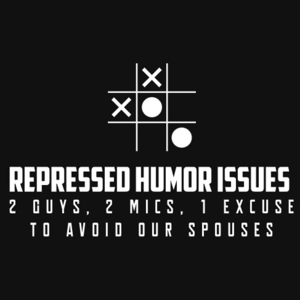 Repressed Humor Issues
