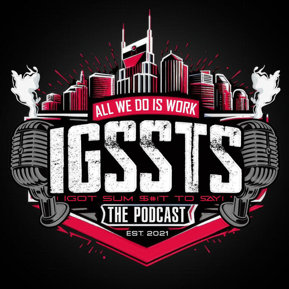 IGSSTS : THE PODCAST