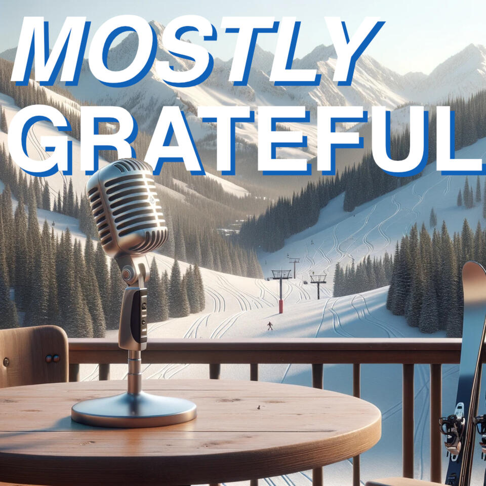 Mostly Grateful