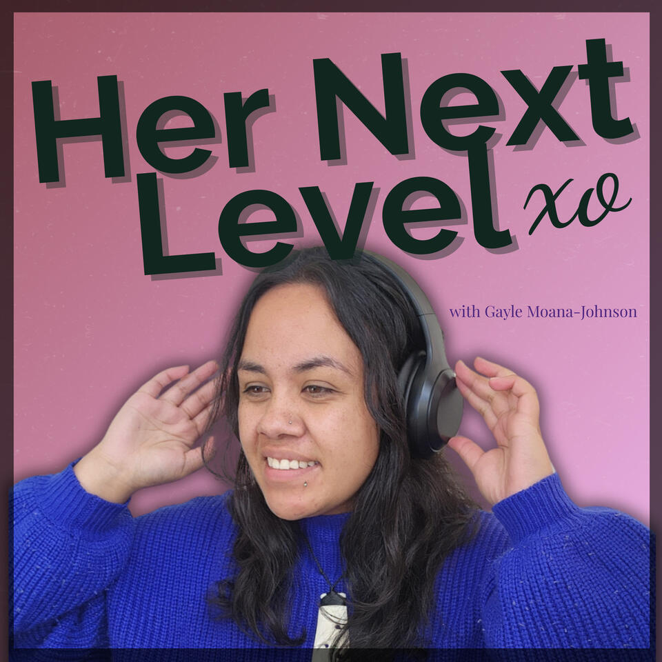 Her Next Level xo