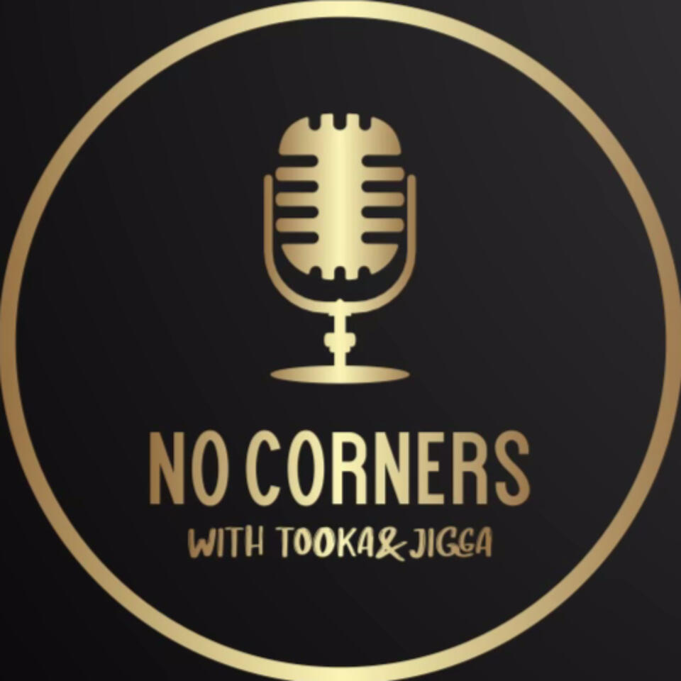 No Corners With Tooka and Jigga