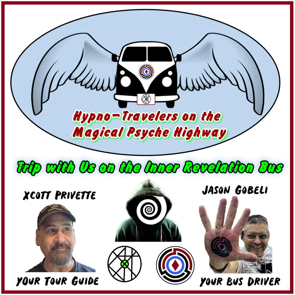 Hypno-Travelers on the Magical Psyche Highway