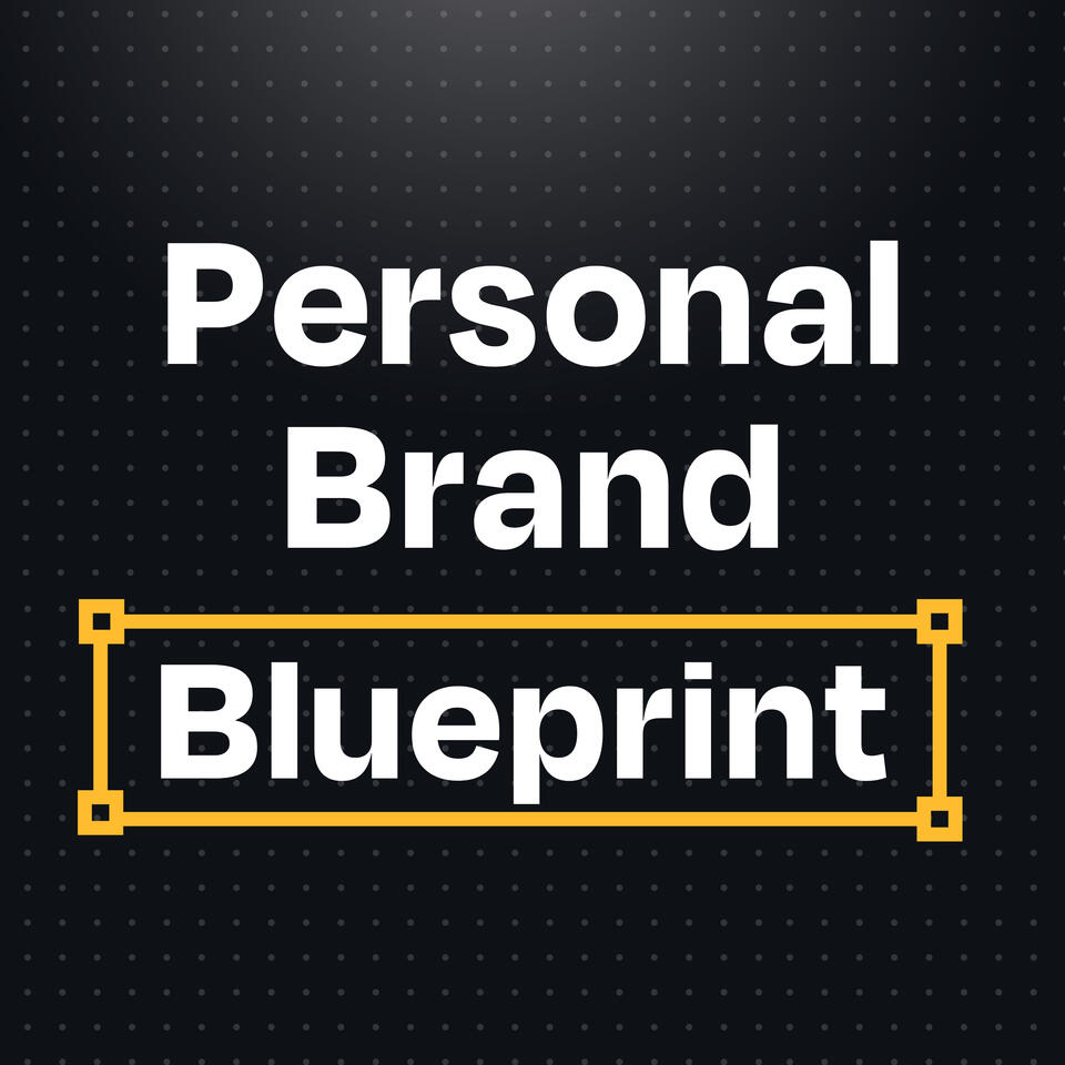 Personal Brand Blueprint