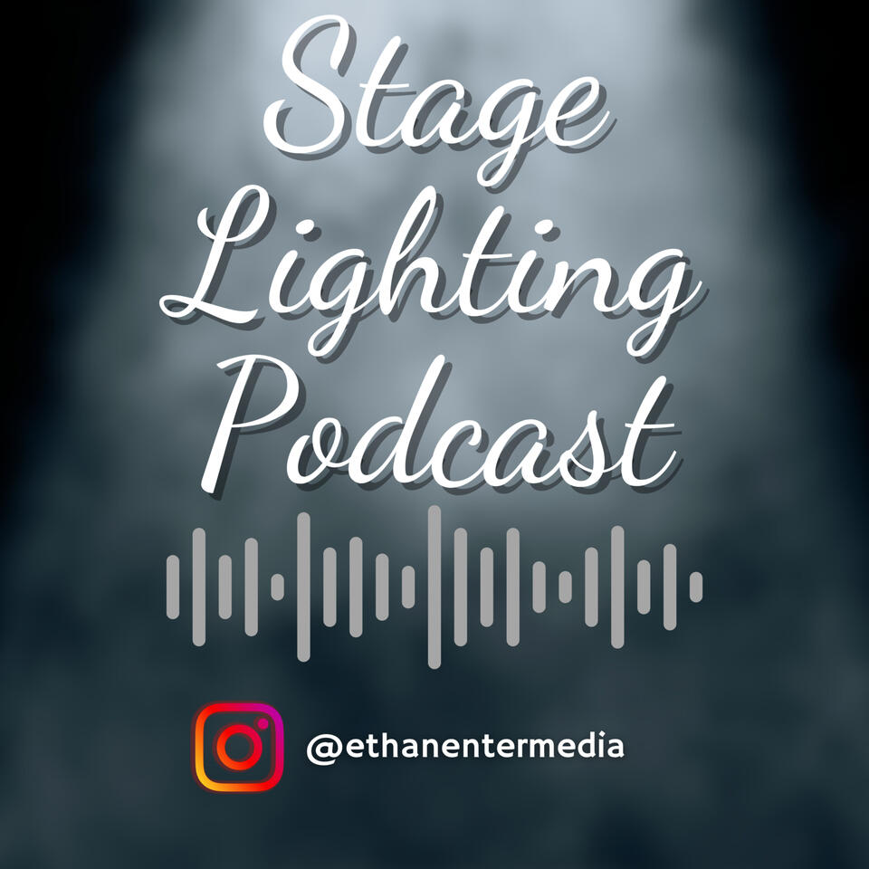 Stage Lighting Podcast