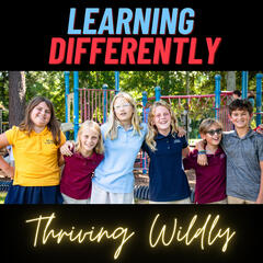 Mike Jones and Tiffany James: "Mical"  - Learning Differently, Thriving Wildly: A Trident Academy Podcast