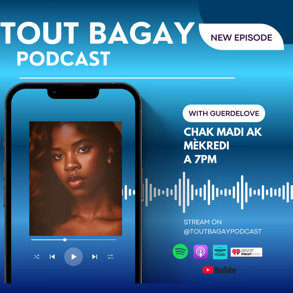 Tout Bagay Podcast