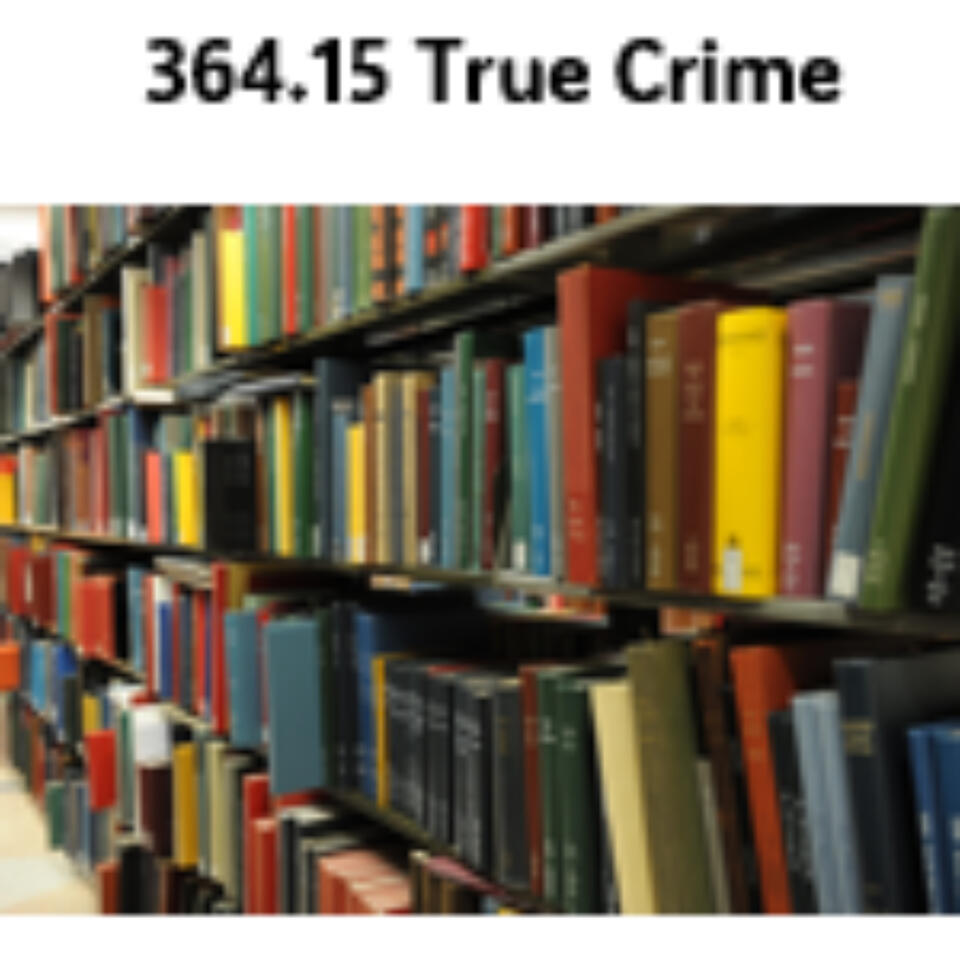 364.15 True Crime