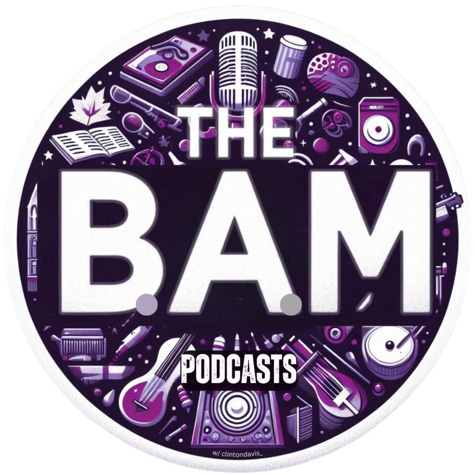 The BAM Podcasts