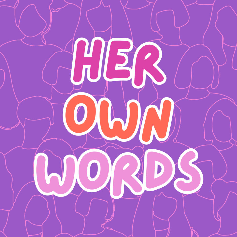 Her Own Words