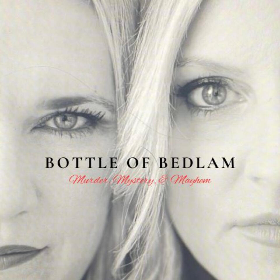 Bottle of Bedlam