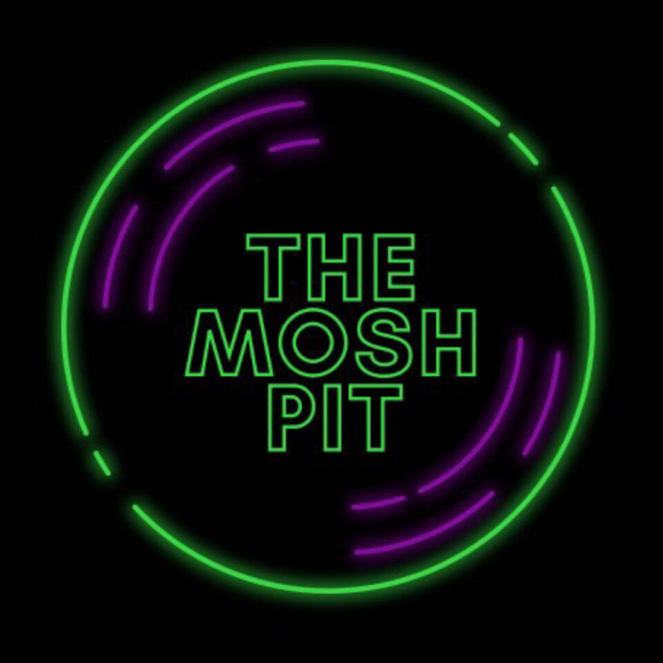 The Mosh Pit