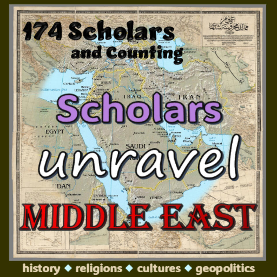 Scholars Unravel Middle East