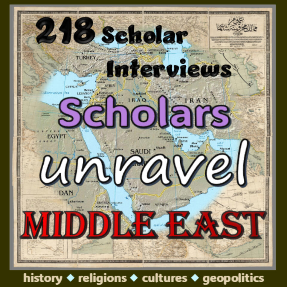 Scholars Unravel Middle East