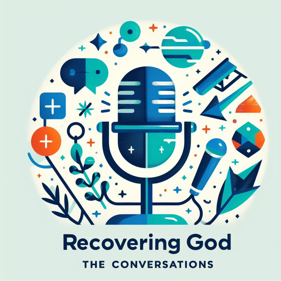 Recovering God: The Conversations