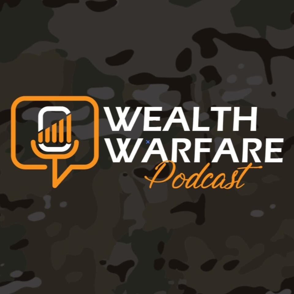 Wealth Warfare Podcast