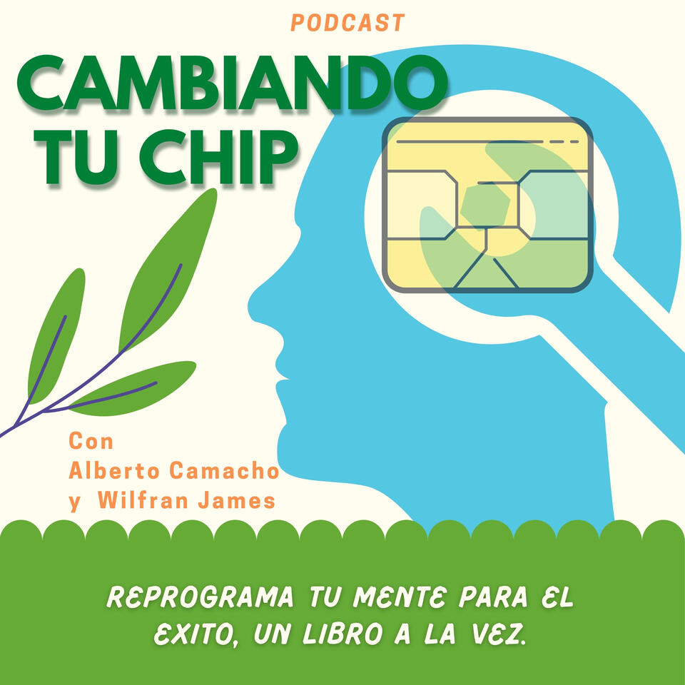 CAMBIANDO TU CHIP