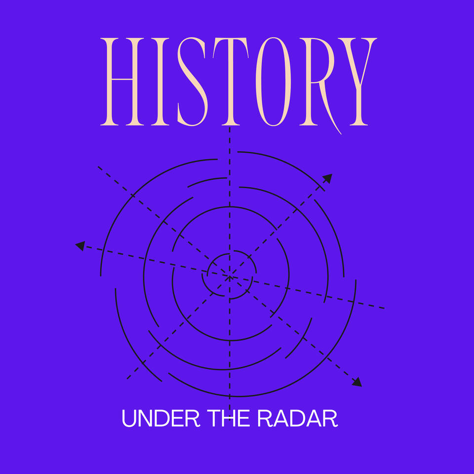 History Under the Radar