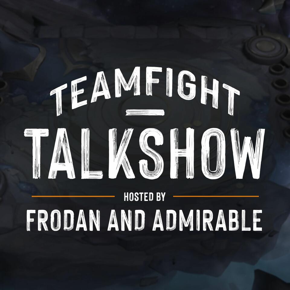 Teamfight Talkshow