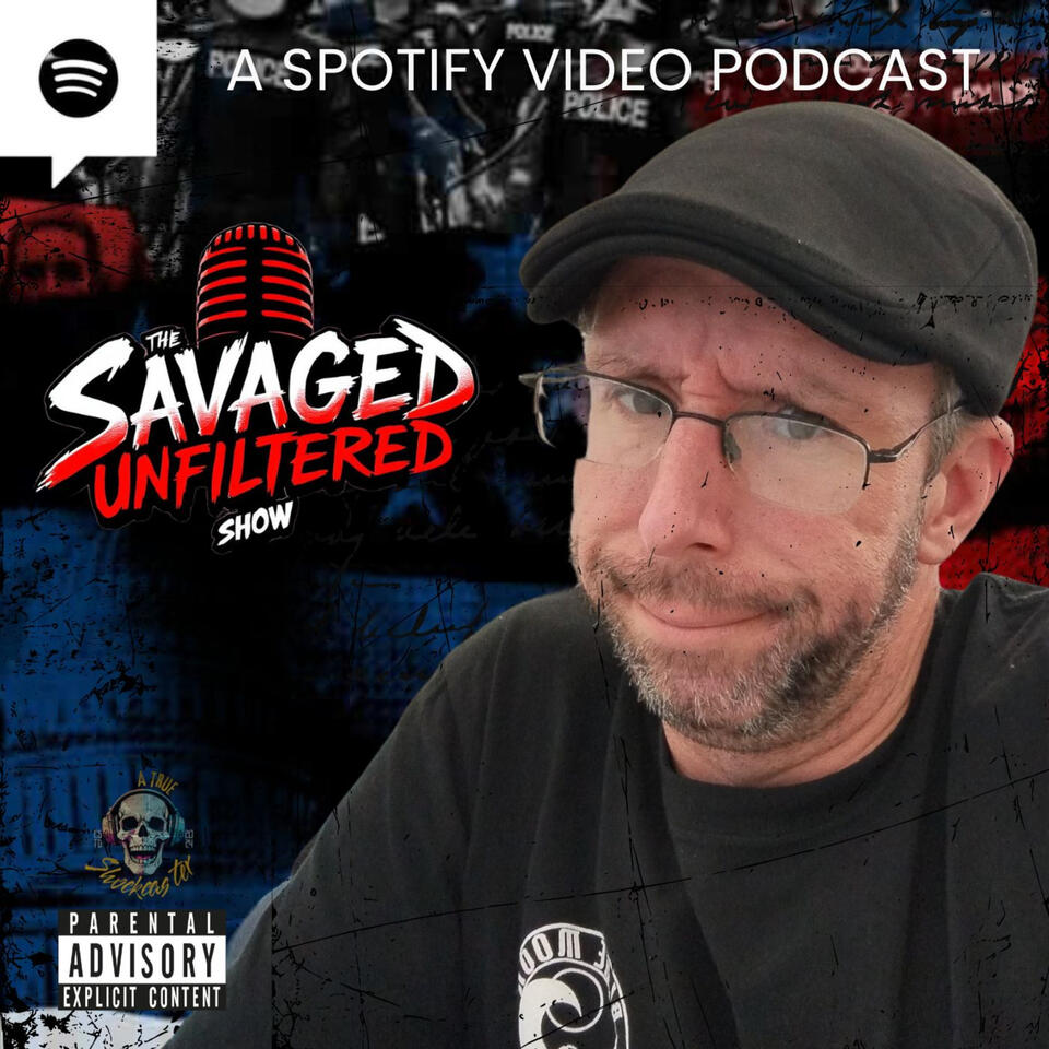 Savaged Unfiltered Show