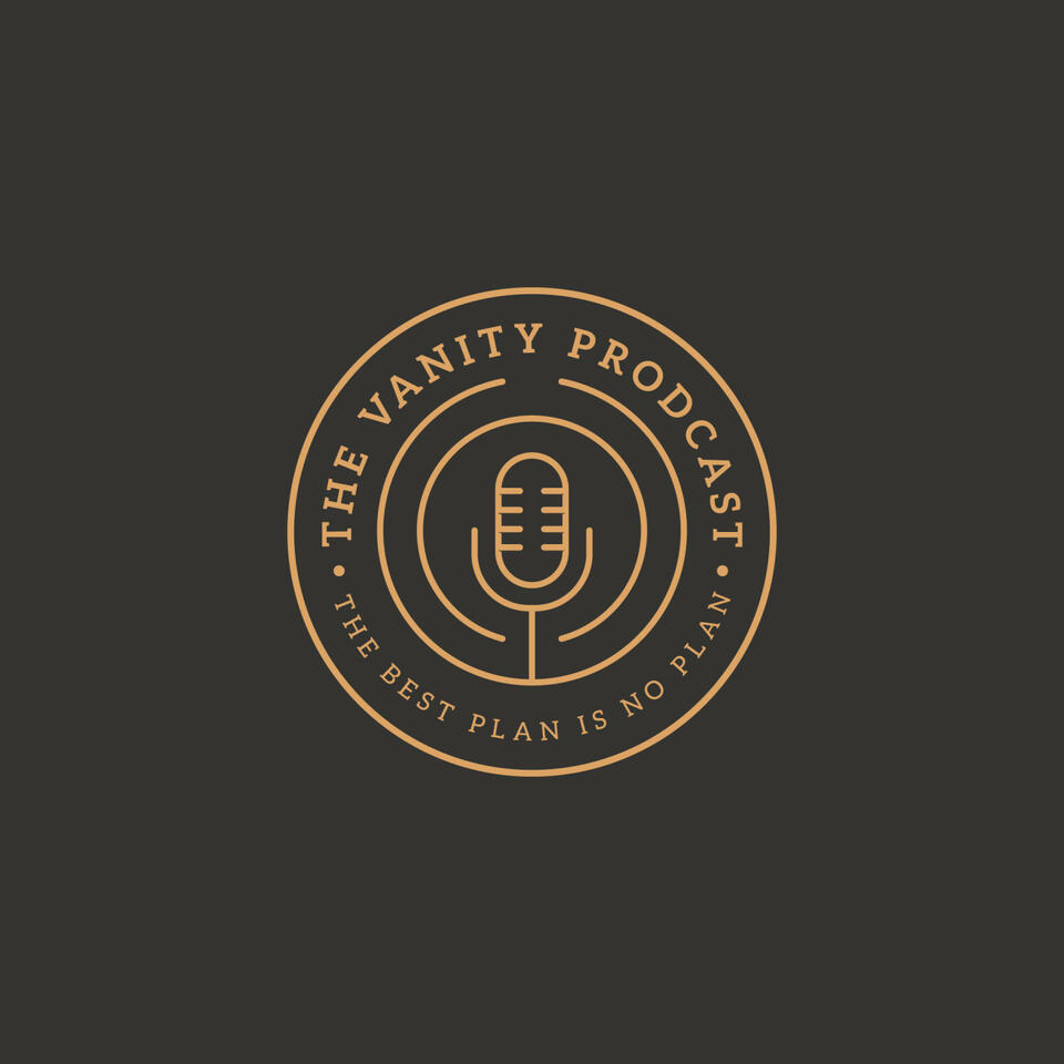 The Vanity Prodcast
