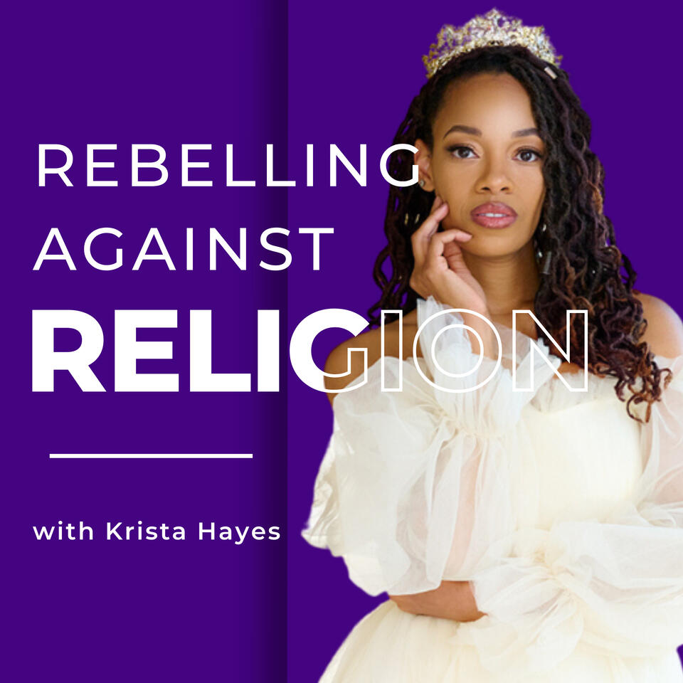 Rebelling Against Religion
