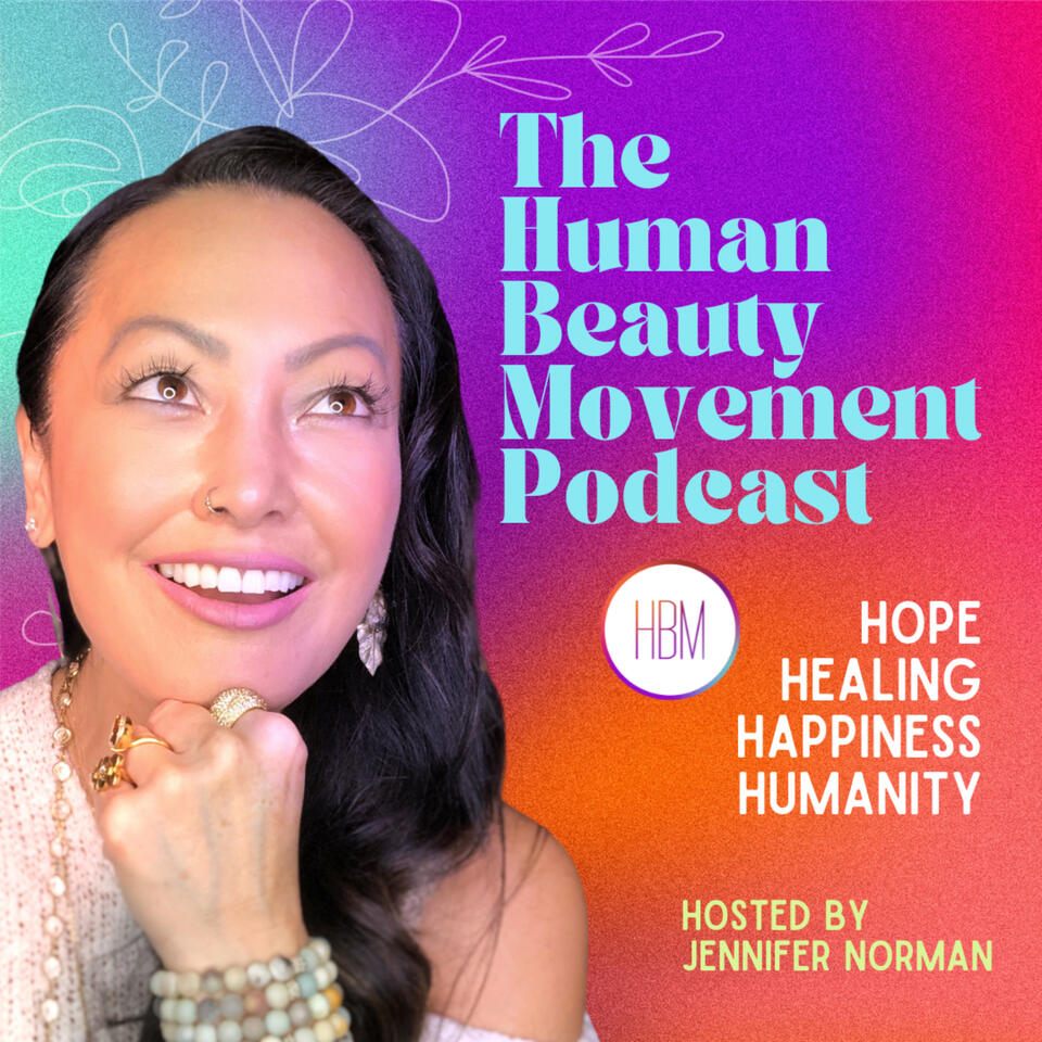 The Human Beauty Movement Podcast