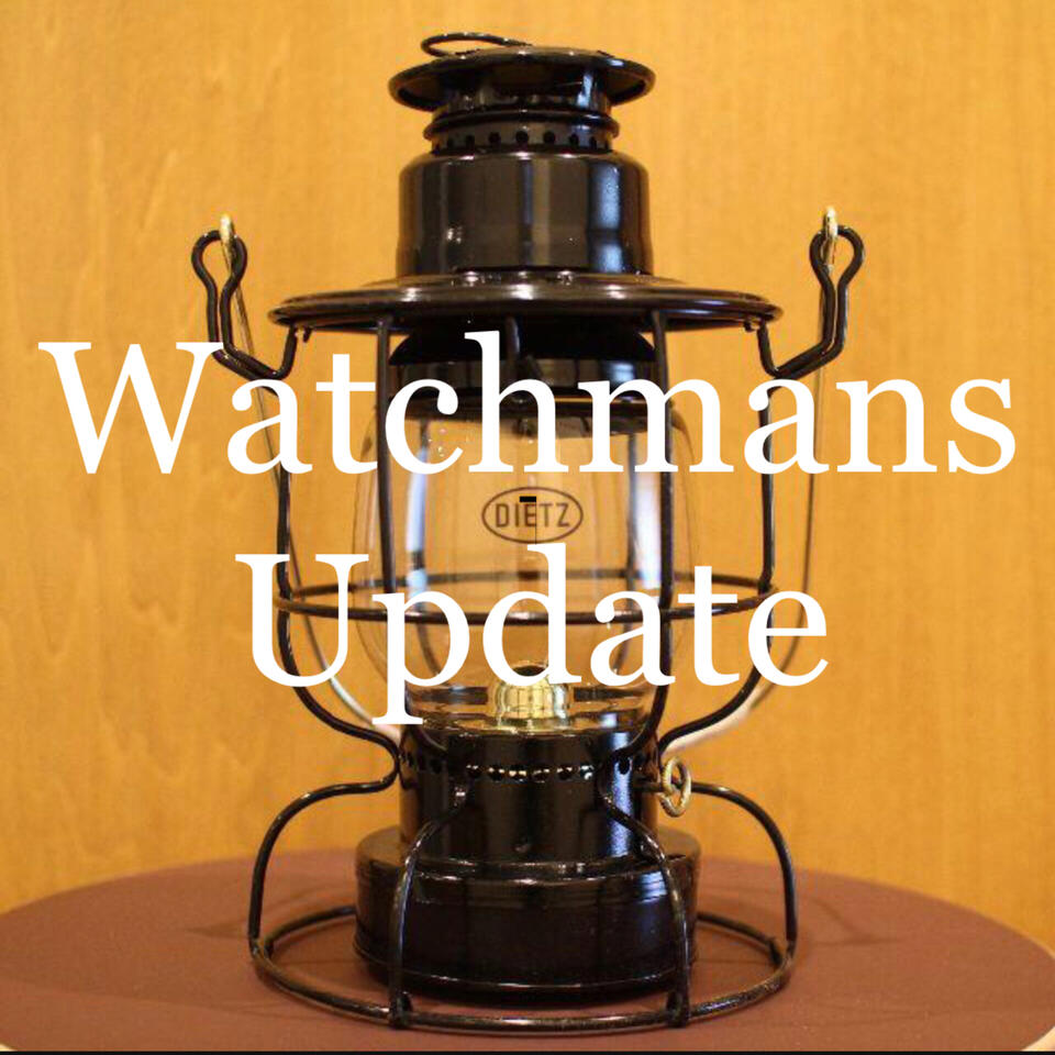 WATCHMAN’S UPDATE