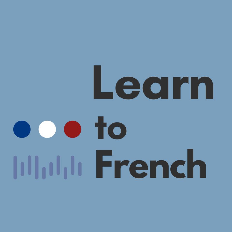 Learn To French