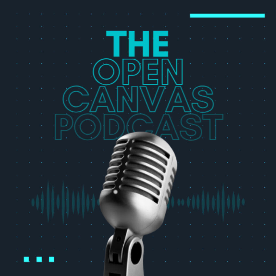The Open Canvas Podcast