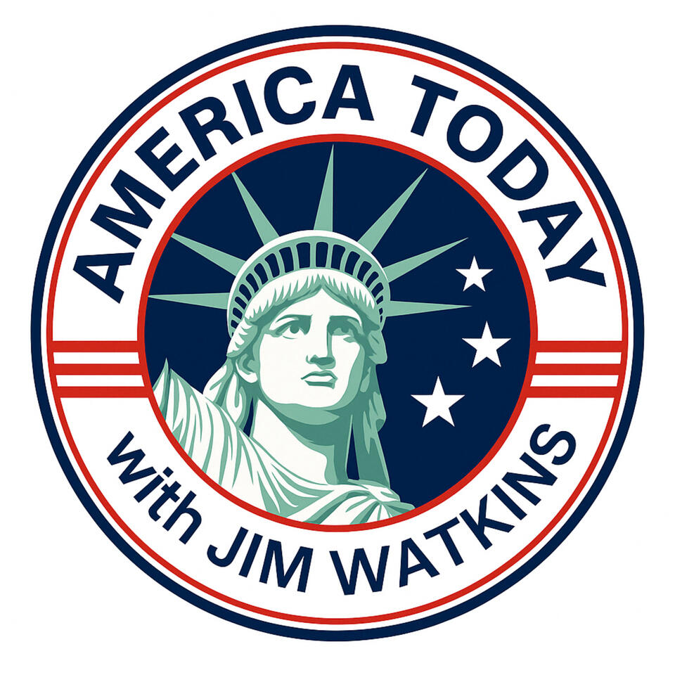 AMERICA TODAY WITH THE JIM WATKINS