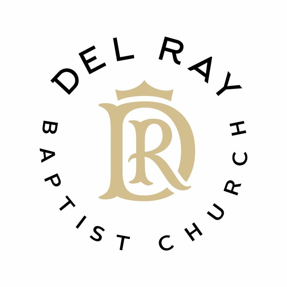 Del Ray Baptist Sermons