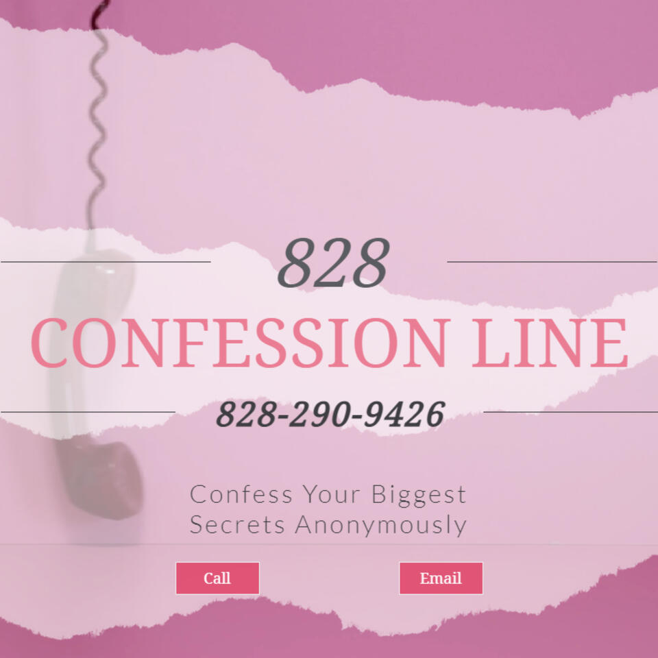 828 Confession Line