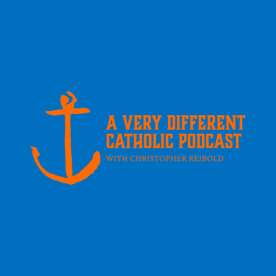 A Very Different Catholic Podcast