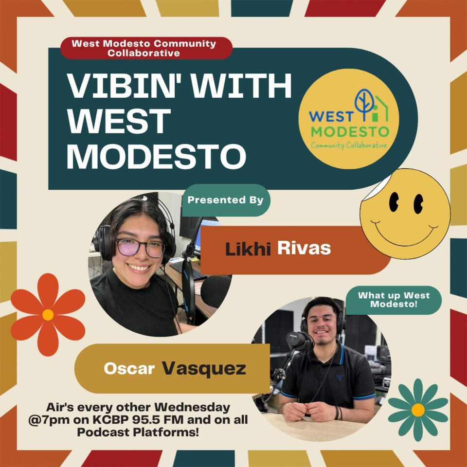 Vibin' with West Modesto