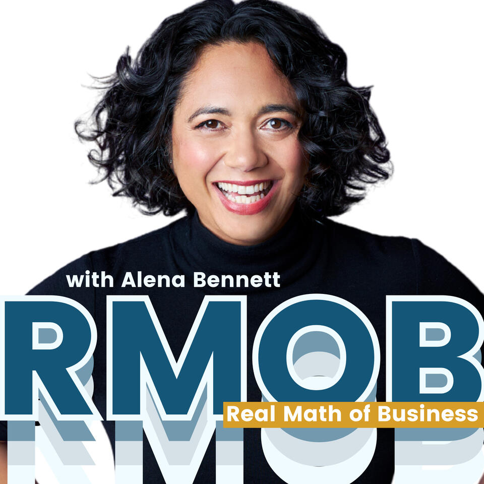 The Real Math of Business with Alena Bennett