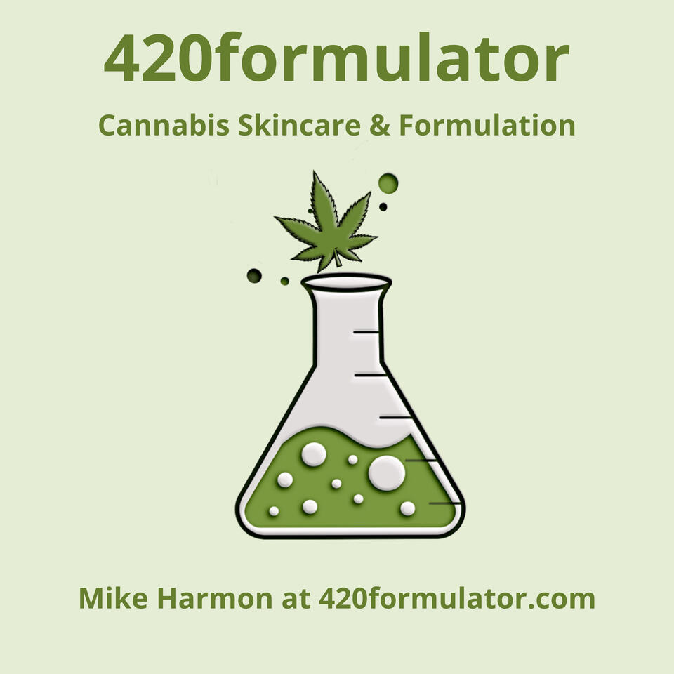 The 420 Formulator Podcast