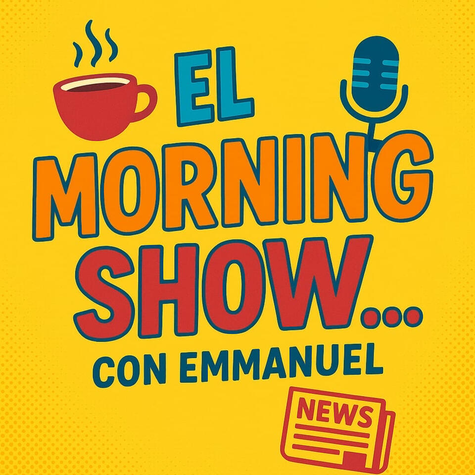 El Morning Show… con Emmanuel