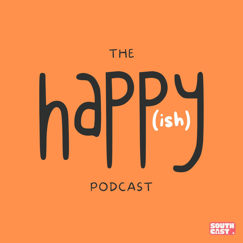 The Happy(ish) Podcast
