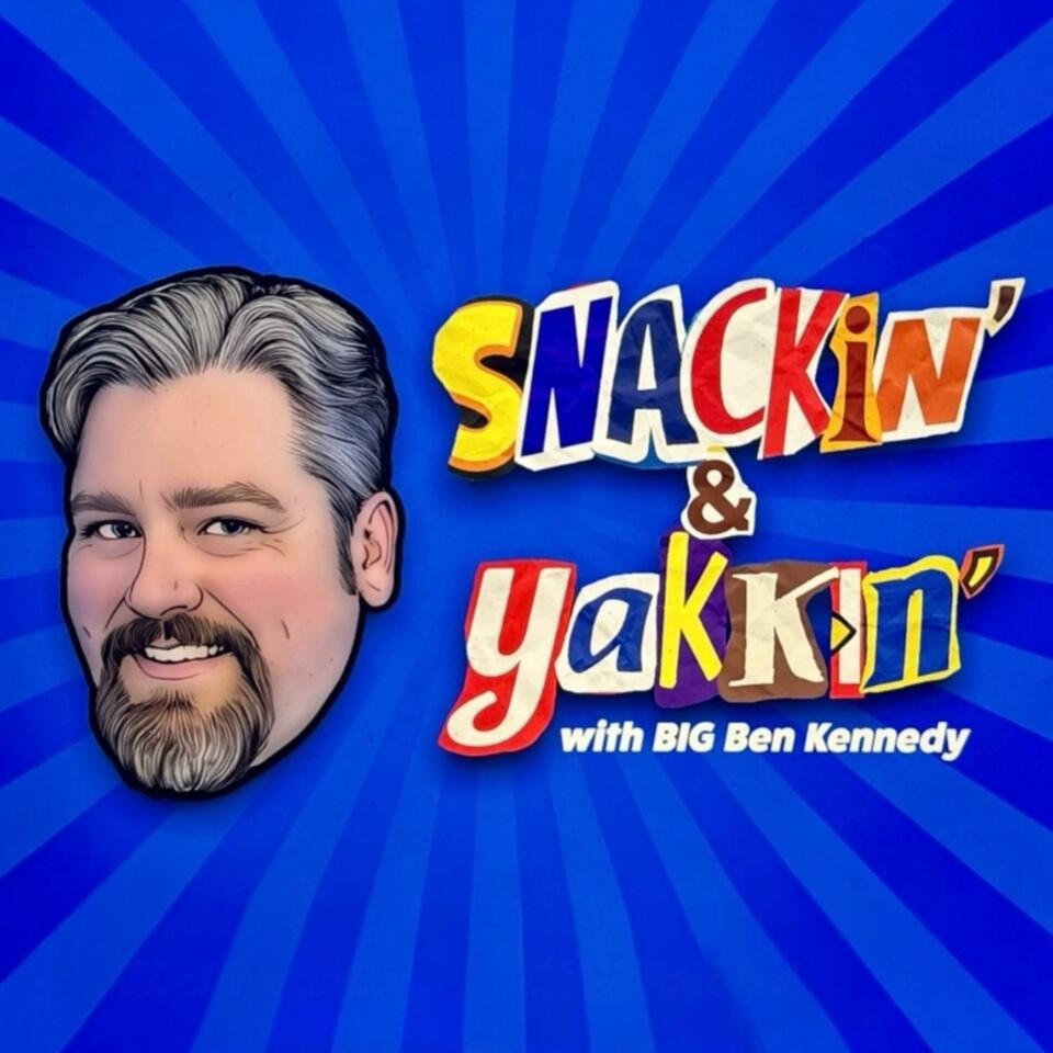 Snackin' and Yakkin'