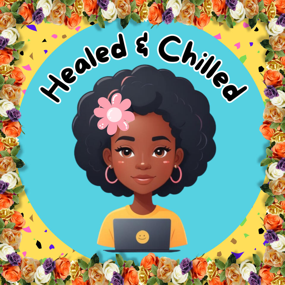 Healed and Chilled