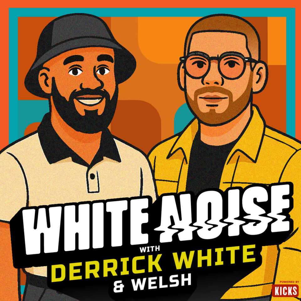 White Noise Podcast w/Derrick White
