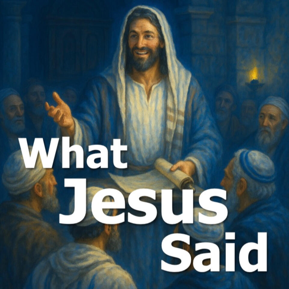 What Jesus Said